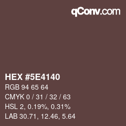 Color code: HEX #5E4140 | qconv.com