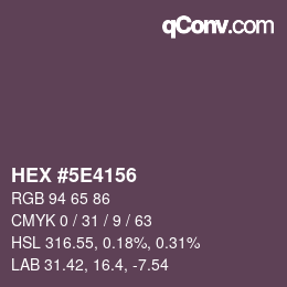 Color code: HEX #5E4156 | qconv.com