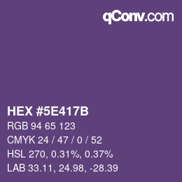 カラーコード: HEX #5E417B | qconv.com