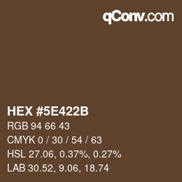 Color code: HEX #5E422B | qconv.com