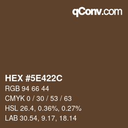 Color code: HEX #5E422C | qconv.com