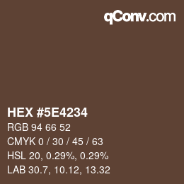カラーコード: HEX #5E4234 | qconv.com