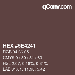 Código de color: HEX #5E4241 | qconv.com