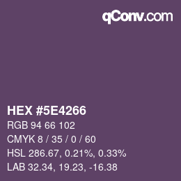 Color code: HEX #5E4266 | qconv.com