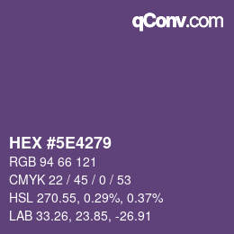 Code couleur: HEX #5E4279 | qconv.com