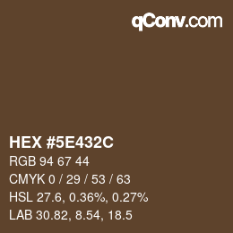 Color code: HEX #5E432C | qconv.com