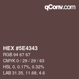 Color code: HEX #5E4343 | qconv.com