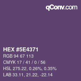 Color code: HEX #5E4371 | qconv.com