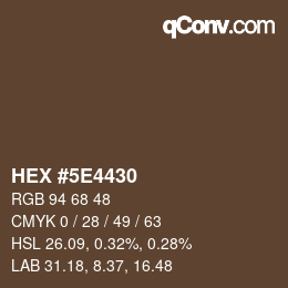 Color code: HEX #5E4430 | qconv.com