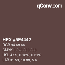 Color code: HEX #5E4442 | qconv.com