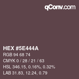 Color code: HEX #5E444A | qconv.com