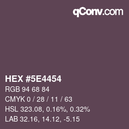 Color code: HEX #5E4454 | qconv.com