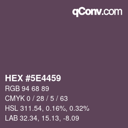 カラーコード: HEX #5E4459 | qconv.com