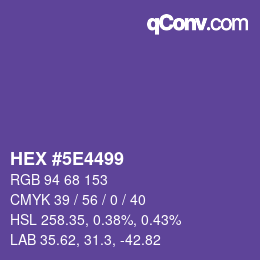 Color code: HEX #5E4499 | qconv.com