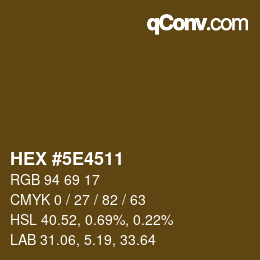 Color code: HEX #5E4511 | qconv.com