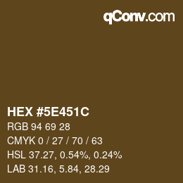 Color code: HEX #5E451C | qconv.com