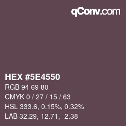Color code: HEX #5E4550 | qconv.com