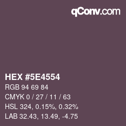 Color code: HEX #5E4554 | qconv.com