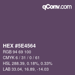 Color code: HEX #5E4564 | qconv.com