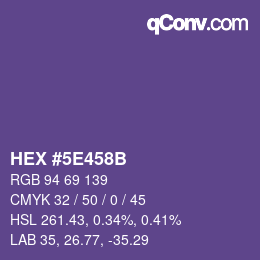 Color code: HEX #5E458B | qconv.com