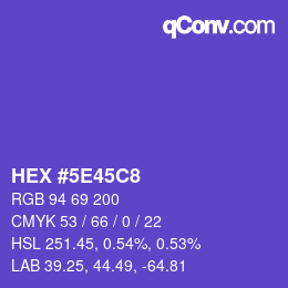 カラーコード: HEX #5E45C8 | qconv.com