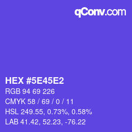 カラーコード: HEX #5E45E2 | qconv.com