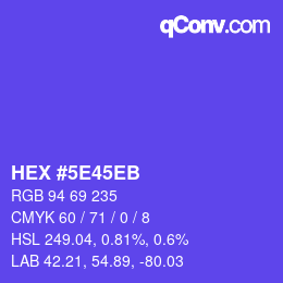 カラーコード: HEX #5E45EB | qconv.com