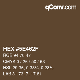 Color code: HEX #5E462F | qconv.com