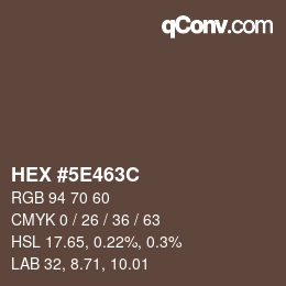 カラーコード: HEX #5E463C | qconv.com