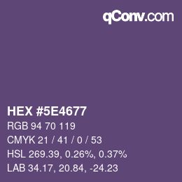 Color code: HEX #5E4677 | qconv.com