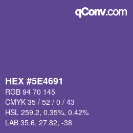 Color code: HEX #5E4691 | qconv.com