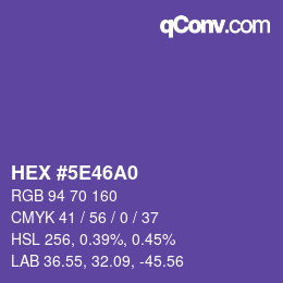颜色代码: HEX #5E46A0 | qconv.com
