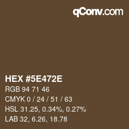 Color code: HEX #5E472E | qconv.com
