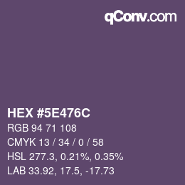 Color code: HEX #5E476C | qconv.com