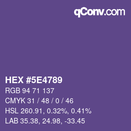 Color code: HEX #5E4789 | qconv.com