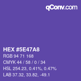 カラーコード: HEX #5E47A8 | qconv.com