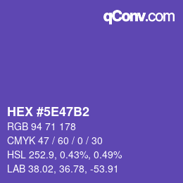 カラーコード: HEX #5E47B2 | qconv.com