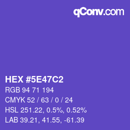 カラーコード: HEX #5E47C2 | qconv.com
