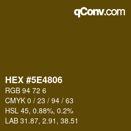 Color code: HEX #5E4806 | qconv.com