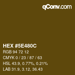 Color code: HEX #5E480C | qconv.com