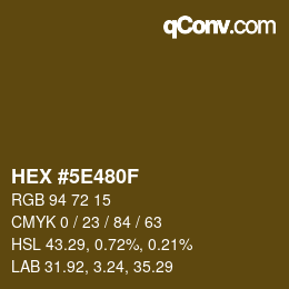 Color code: HEX #5E480F | qconv.com