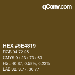 Color code: HEX #5E4819 | qconv.com