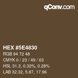 Color code: HEX #5E4830 | qconv.com