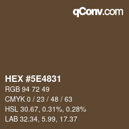Color code: HEX #5E4831 | qconv.com