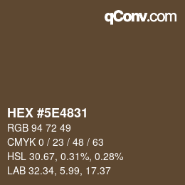 Color code: HEX #5E4831 | qconv.com