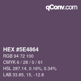 Color code: HEX #5E4864 | qconv.com