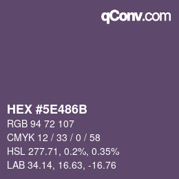 Farbcode: HEX #5E486B | qconv.com