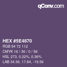 Color code: HEX #5E4870 | qconv.com