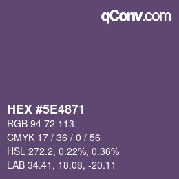 Color code: HEX #5E4871 | qconv.com