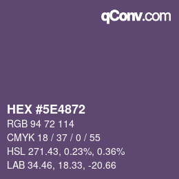 Color code: HEX #5E4872 | qconv.com